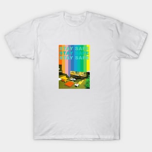 Stay Safe T-Shirt